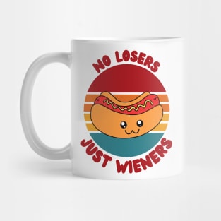 NO LOSERS JUST WIENERS Mug